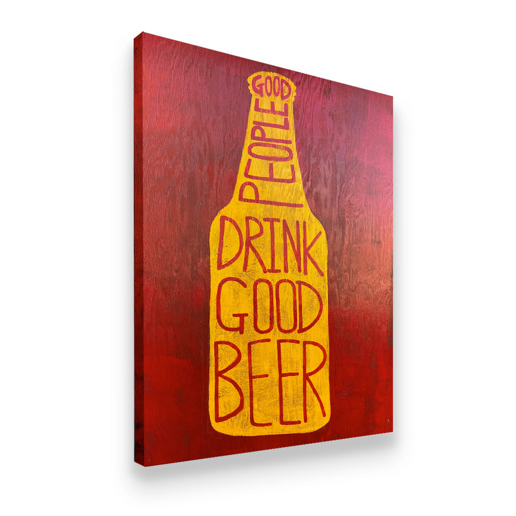 Gallery-wrapped canvas side view of Good People Drink Good Beer art — golden bottle on textured red background, ready to han