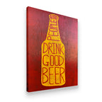 Gallery-wrapped canvas side view of Good People Drink Good Beer art — golden bottle on textured red background, ready to han