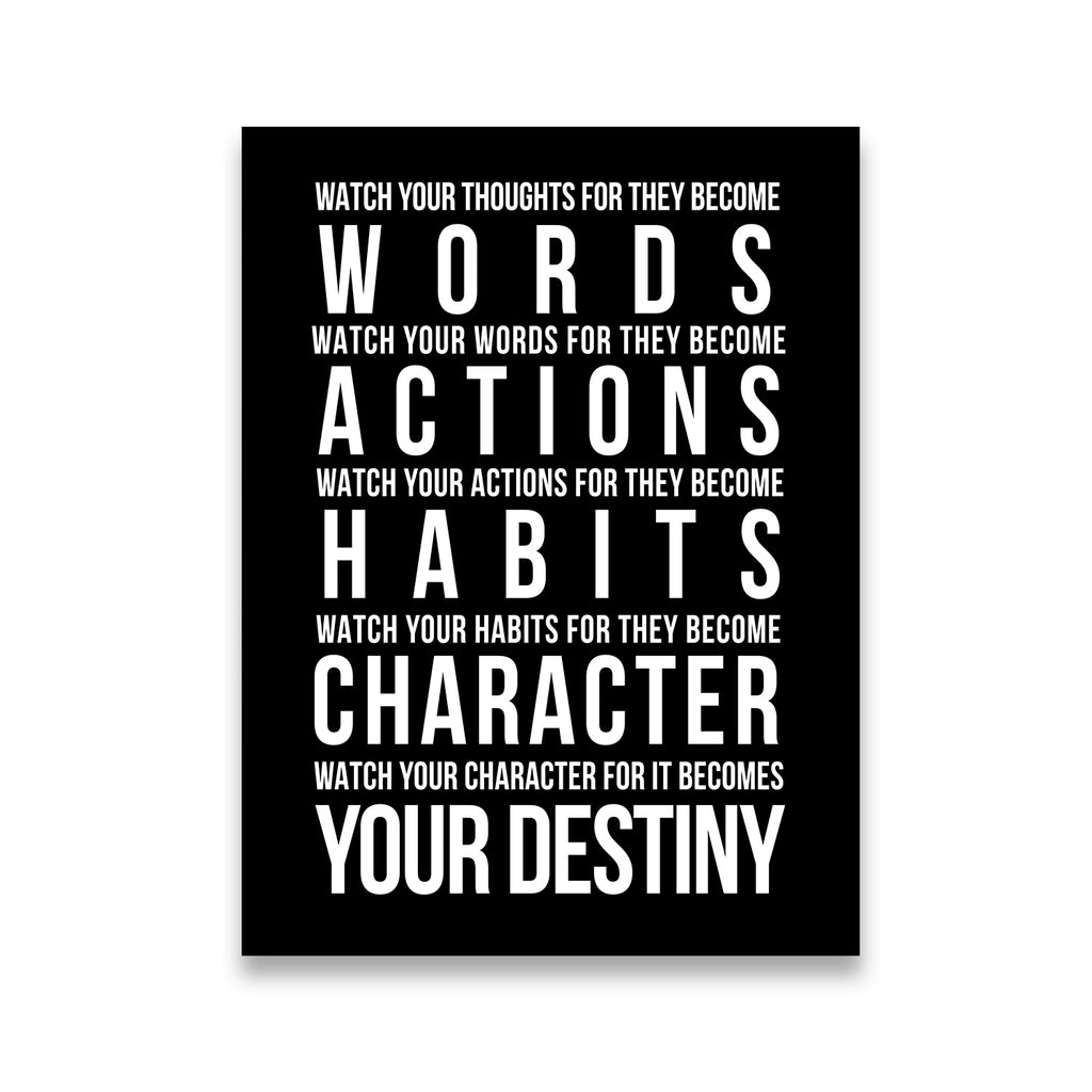 Black and white motivational canvas wall art with Watch Your Thoughts Words Actions Habits Character Destiny typography