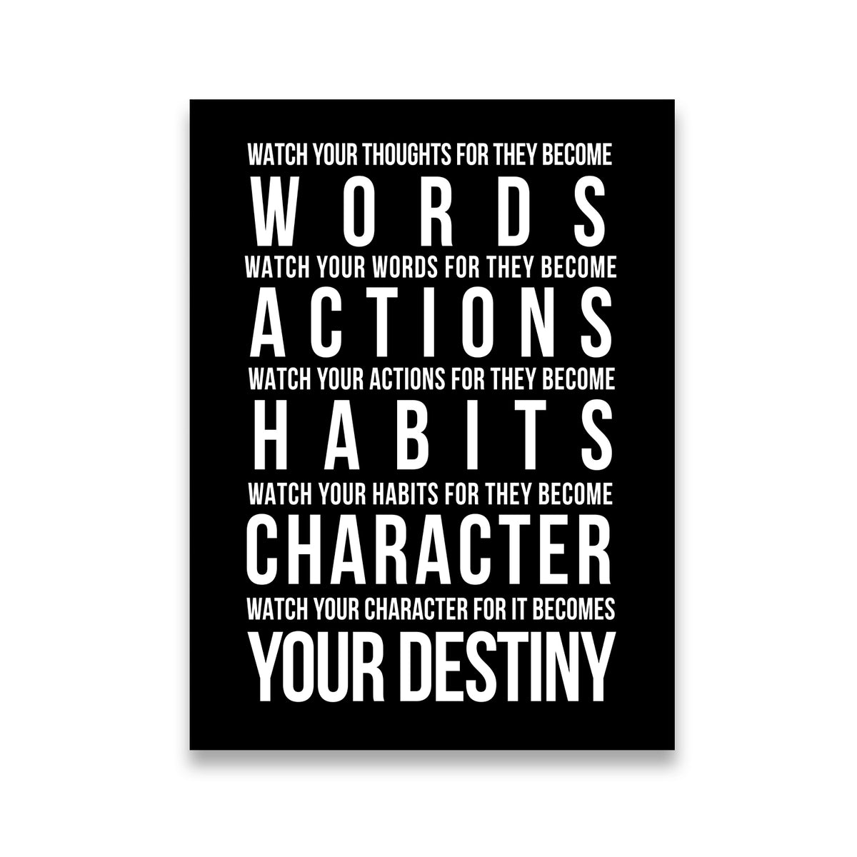 Black and white motivational canvas wall art with Watch Your Thoughts Words Actions Habits Character Destiny typography