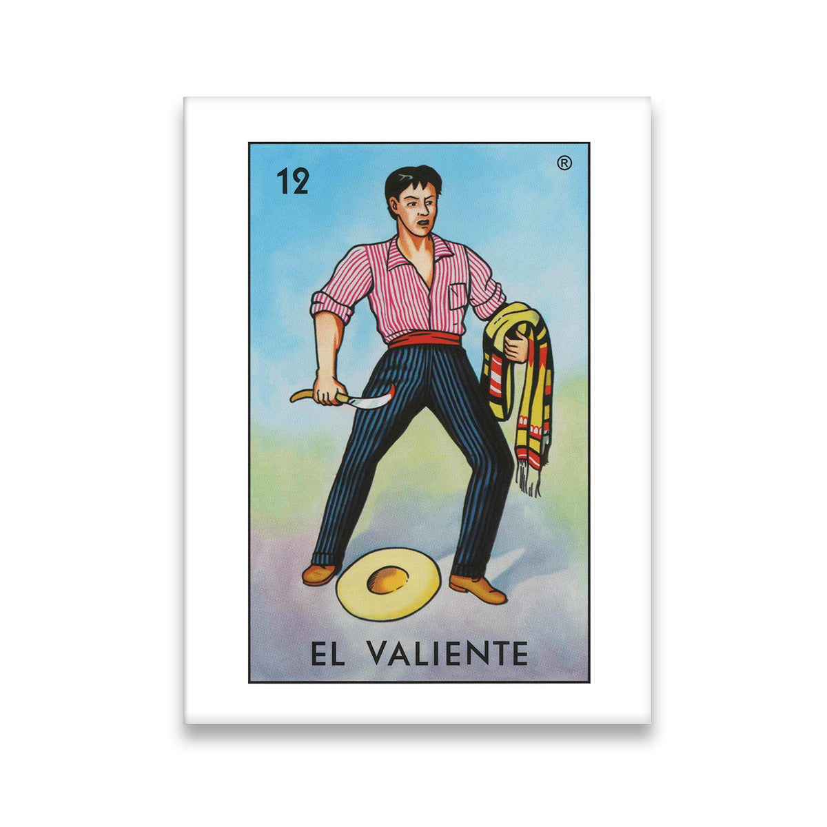 El Valiente Lotería card 12 canvas wall art — bold Mexican folk art illustration of a defiant man with knife and sarape